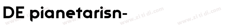 DE pianetarisn字体转换